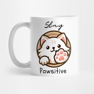 Stay Pawsitive Mug